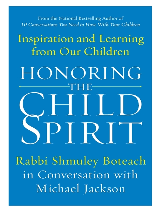 Title details for Honoring the Child Spirit by Shmuley Boteach - Available
